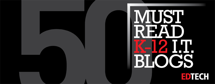 The Honor Roll: 50 Must-Read K-12 Technology Blogs The Honor Roll: 50 Must-Read K-12 Technology Blogs